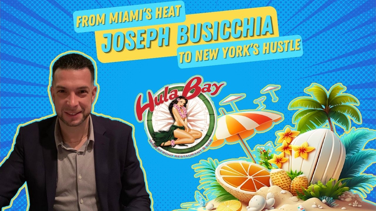 E36 | Flavorful Foundations and Skyline Dreams: Joseph Busicchia’s Culinary Voyage from Miami’s Heat to New York’s Hustle