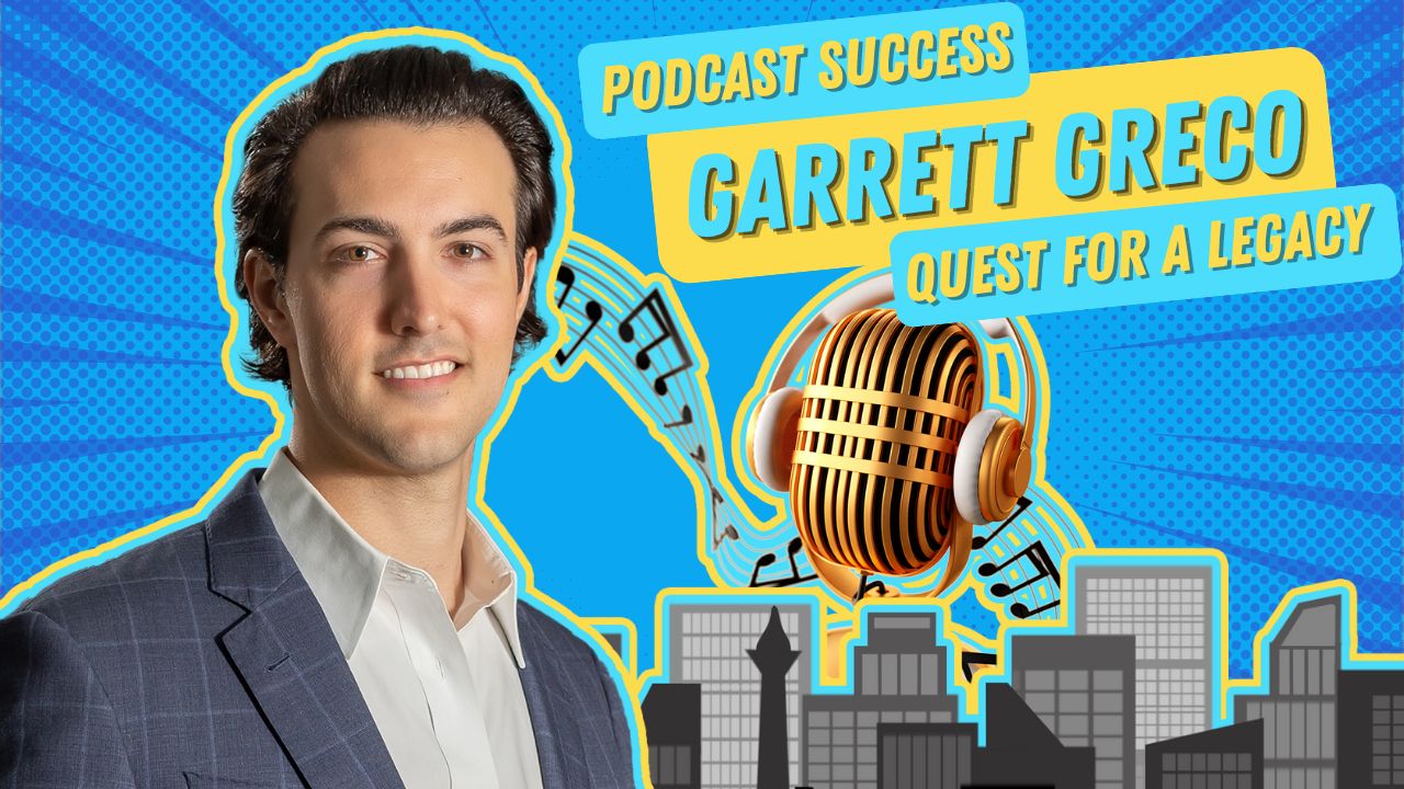 E47 | Garrett Greco’s Tampa Tales: From College Vibes to Real Estate Triumphs and the Quest for a Legacy
