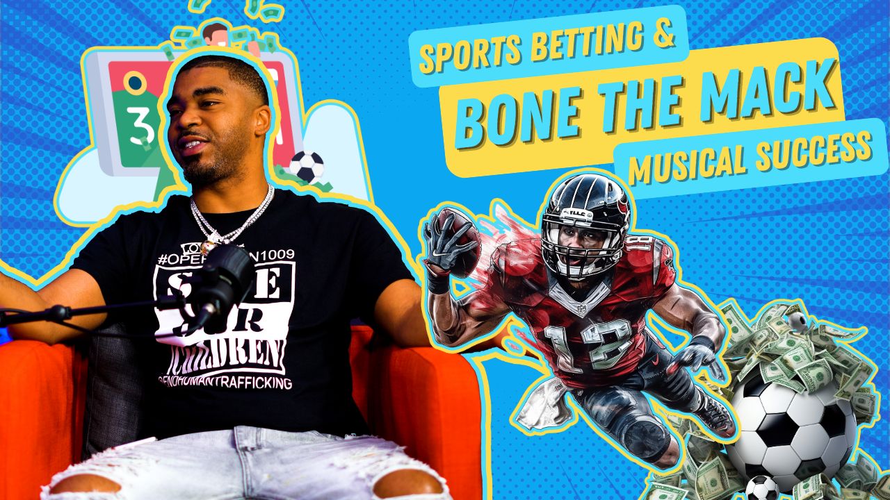 S2 E11 | Bone the Mack’s Inspiring Journey: From Musical Ambitions and Sports Betting Triumphs to AI’s Impact, Basketball Legends, and the Symbiosis of Sports and Music