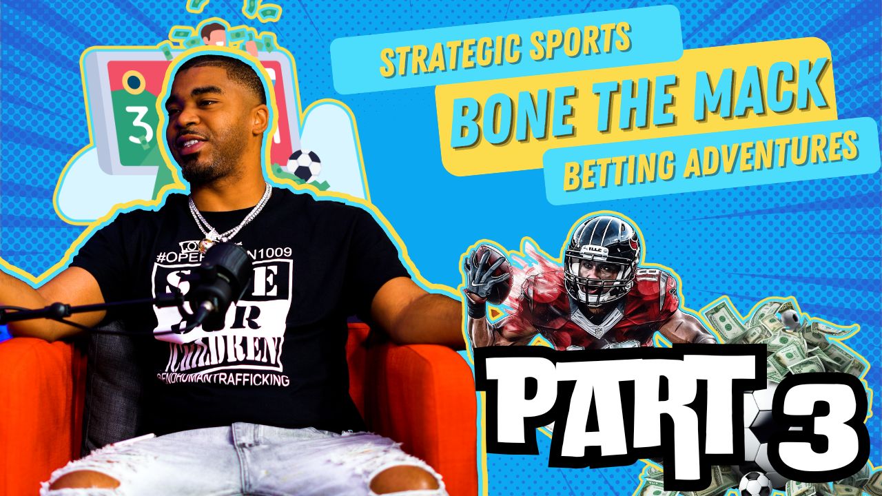 S2 E16 | Bone The Mack’s Thrilling Journey: From Strategic Sports Betting Adventures and Vegas vs. Tampa Insights to Soccer GOAT Debates, Baseball’s Controversies, and NFL Dreams